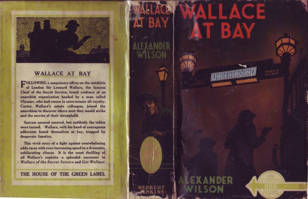 The cover for the first edition of 'Wallace At Bay' published by Herbert Jenkins in 1938. Image: Alexander Wilson Estate.